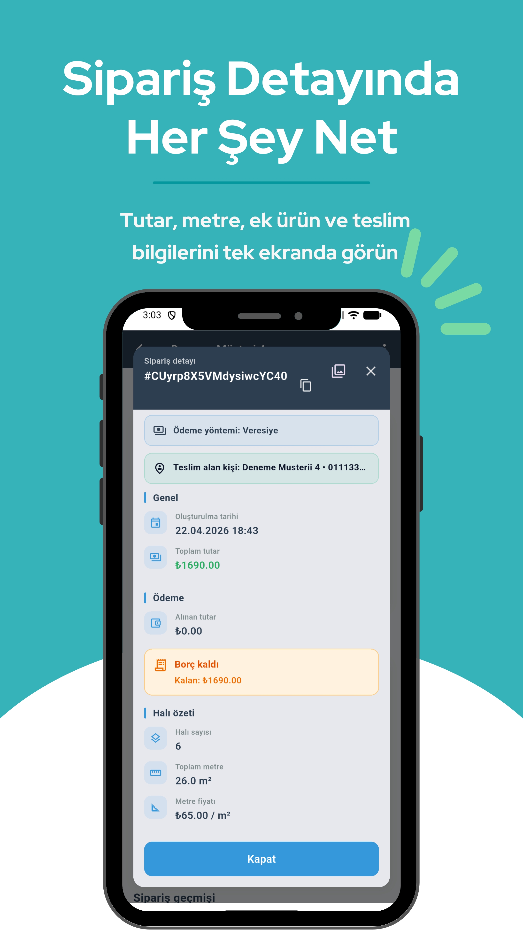 Sipariş detayı — tutar, metre ve borç bilgisi